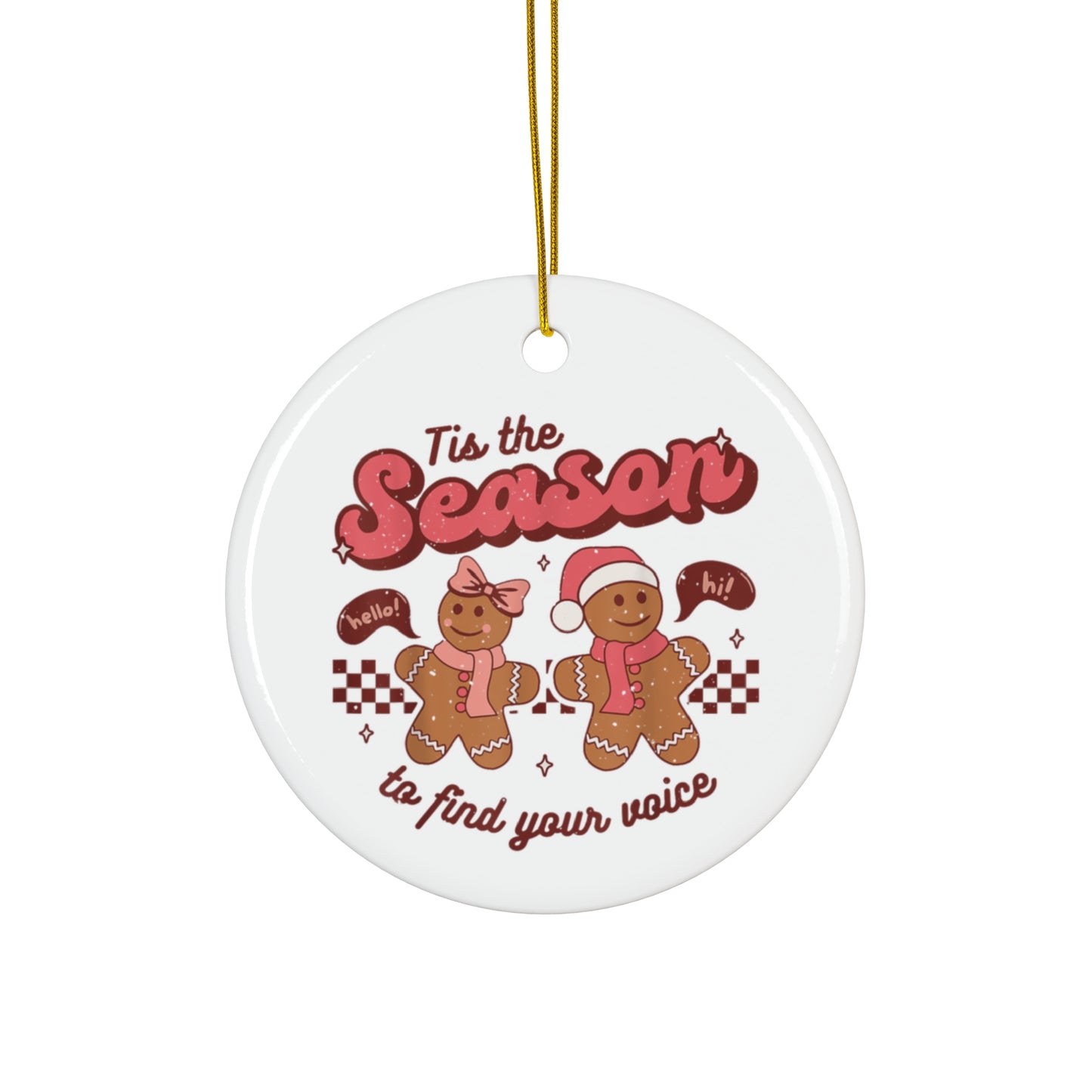Gingerbread 'Tis the Season' Ceramic Ornament — Holiday Tree Decoration