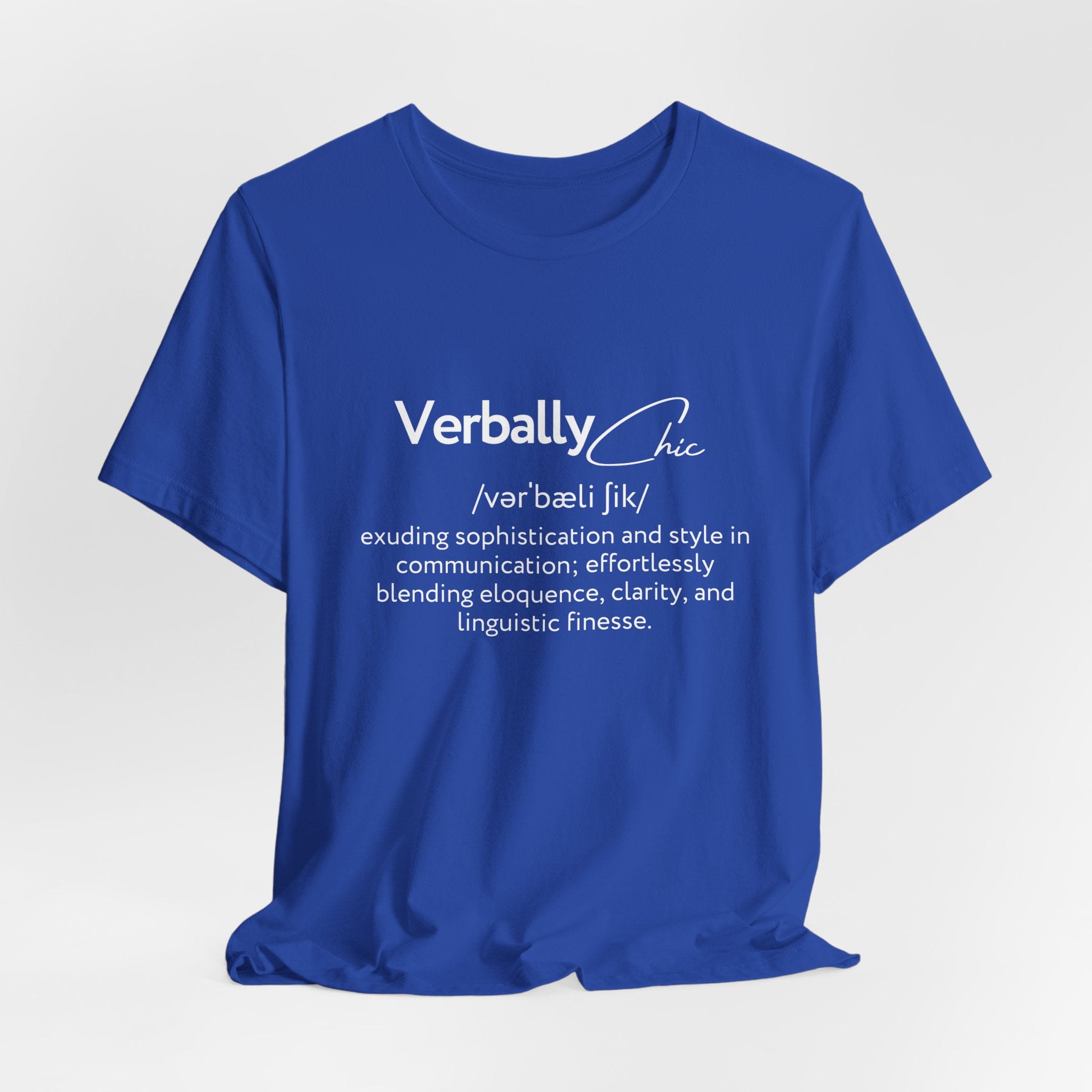 Verbally Chic Speech Therapy Definition Tee
