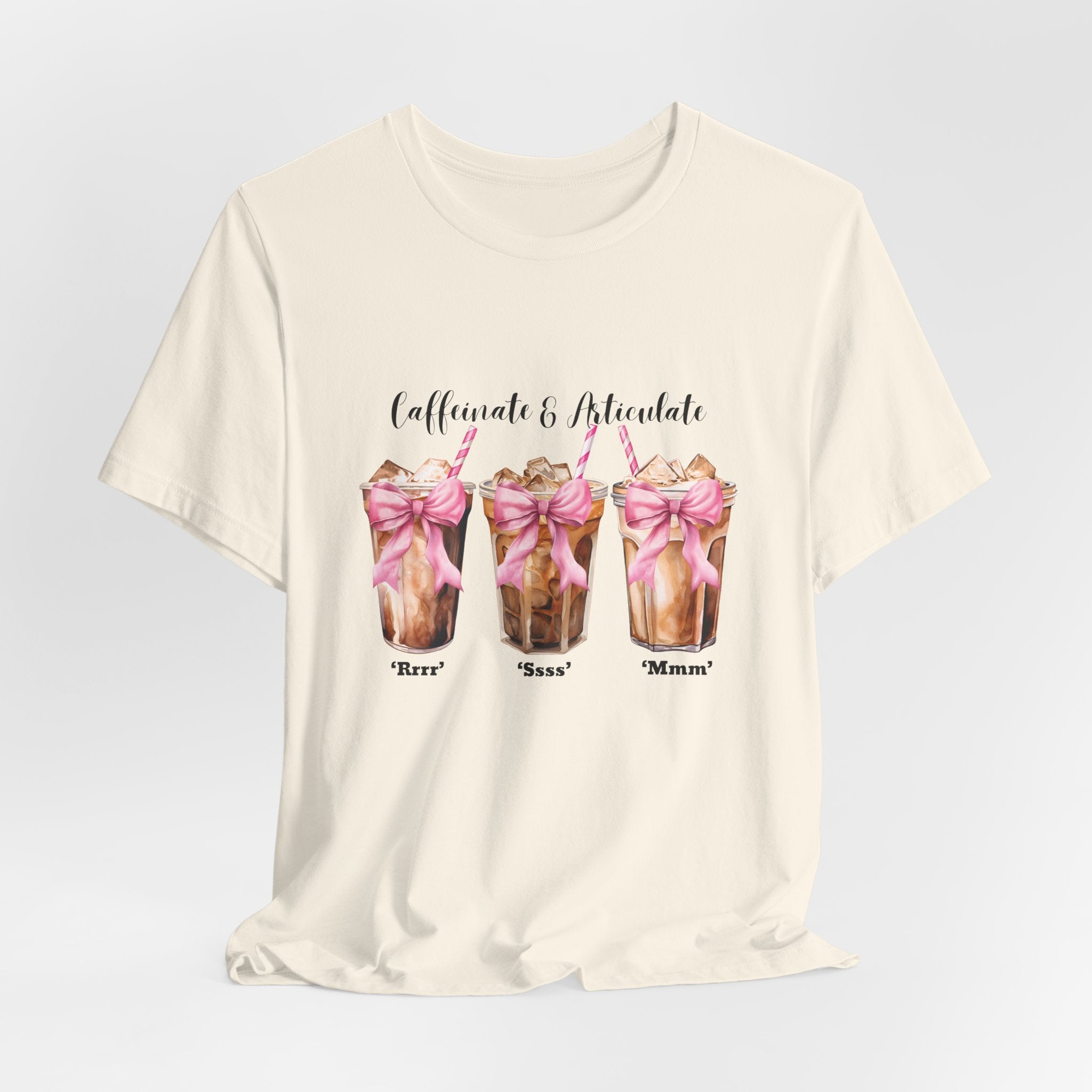 Caffeinate & Articulate Speech Therapy T-Shirt